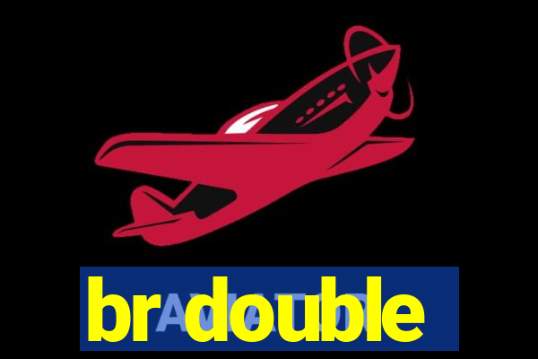 br double